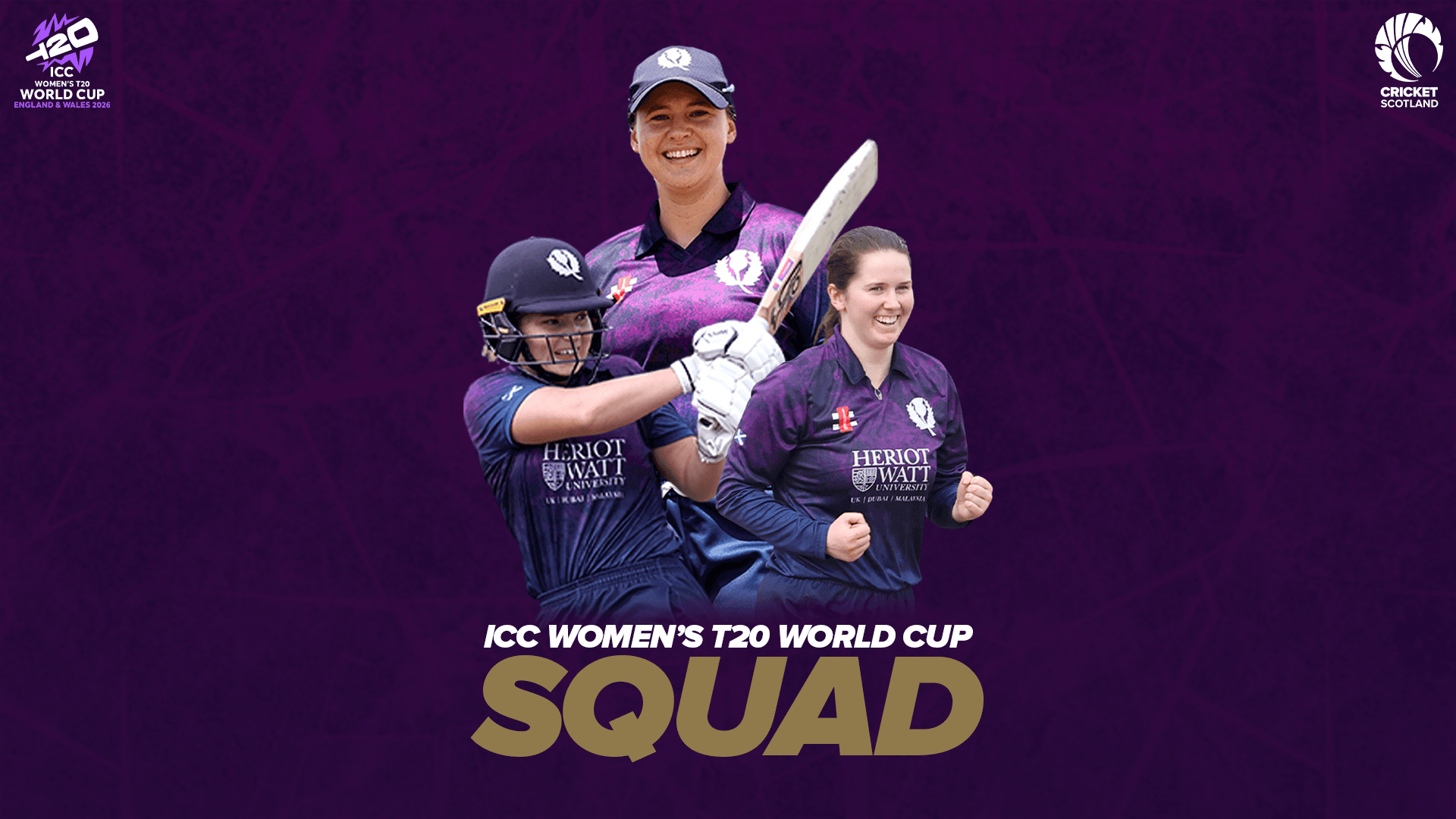 INTRODUCING YOUR SCOTLAND SQUAD TO TAKE ON THE ICC WOMEN'S T20 WORLD CUP