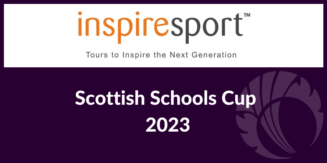 inspiresport Scottish Schools Cup Draws Announced